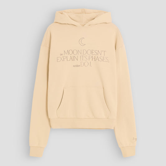 The Moon Doesn’t Explain Its Phases – Neither Do I – Luxury Line Embroidered Hoodie in Sandy Beige
