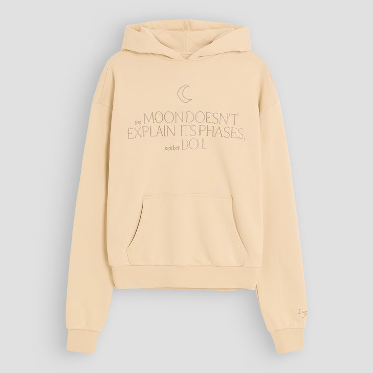 The Moon Doesn’t Explain Its Phases – Neither Do I – Luxury Line Embroidered Hoodie in Sandy Beige