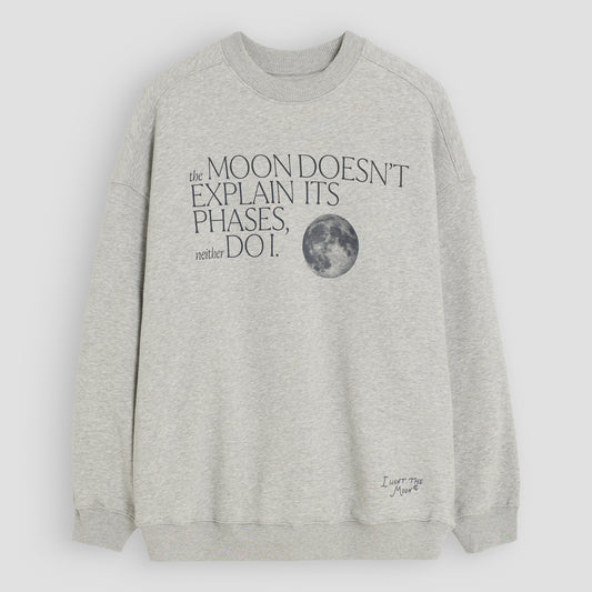The Moon Doesn’t Explain Its Phases – Neither Do I - Premium Line Oversized Sweater in Cosmic Ash