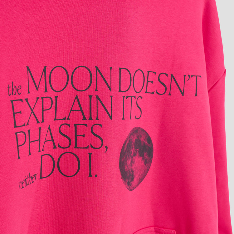 The Moon Doesn’t Explain Its Phases – Neither Do I -  Premium Line Hoodie in Moonflare Pink