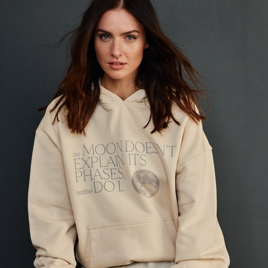 The Moon Doesn’t Explain Its Phases – Neither Do I -  Premium Line Hoodie in Sandy Beige