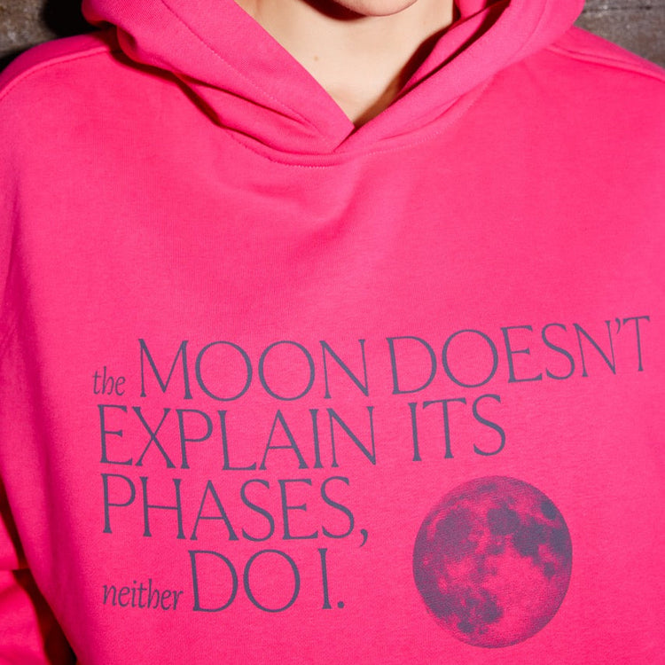 The Moon Doesn’t Explain Its Phases – Neither Do I -  Premium Line Hoodie in Moonflare Pink
